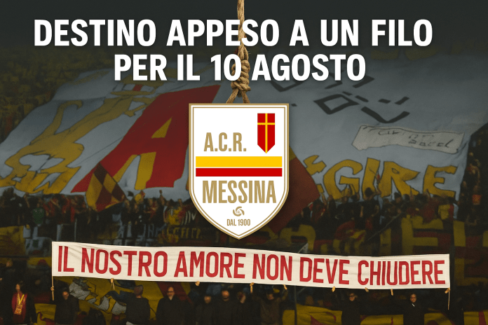 crisi ACR Messina – tifosi con striscione “Il nostro amore non deve chiudere”