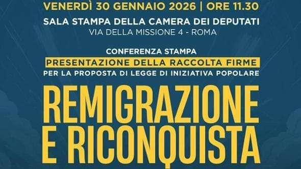 30 gennaio 2026 – Remigrazione alla Camera dei Deputati